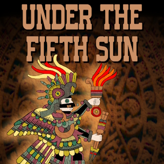 Under the Fifth Sun
